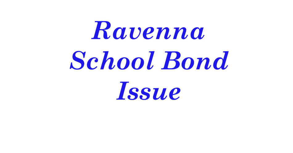 Ravenna Public Schools Announces March Bond Election to Address Urgent Facility Needs