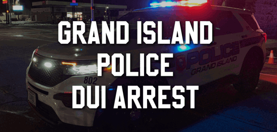 DUI Arrest Grand Island Police