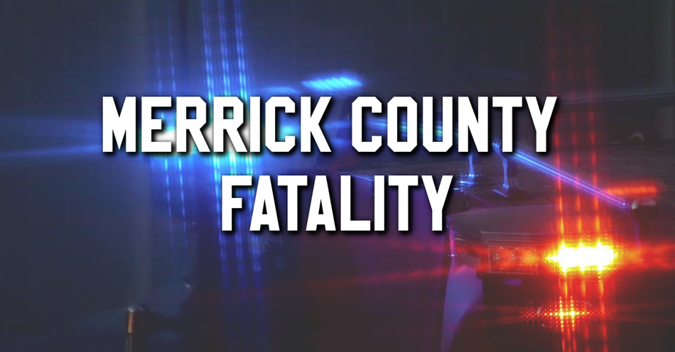 Merrick County Fatality